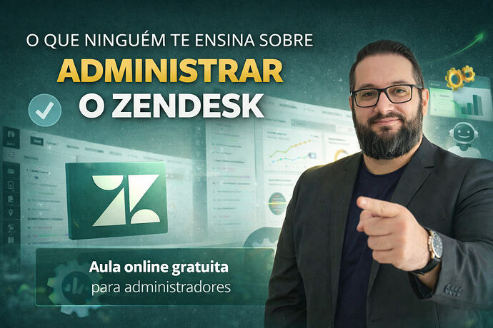 O que ninguém de ensina sobre administrar Zendesk